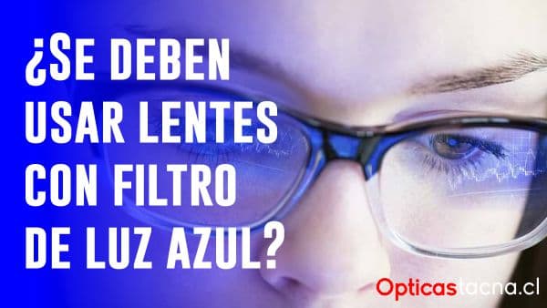Deberías usar gafas con lentes para bloquear la luz azul?
